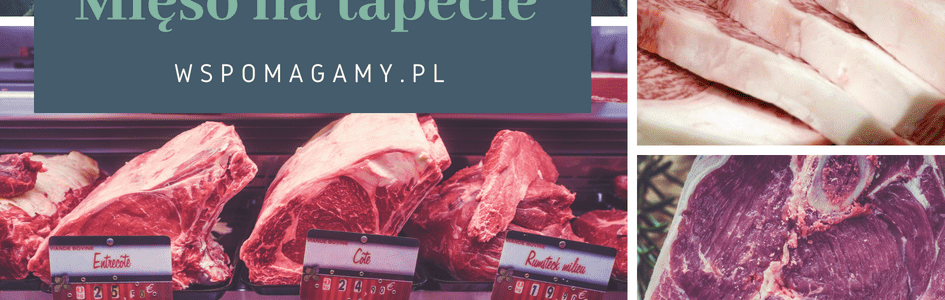Mięso na tapecie