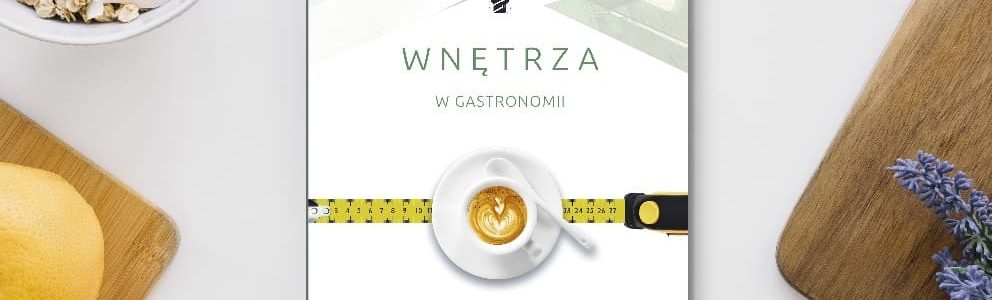 książka "Wnętrza w gastronomii: